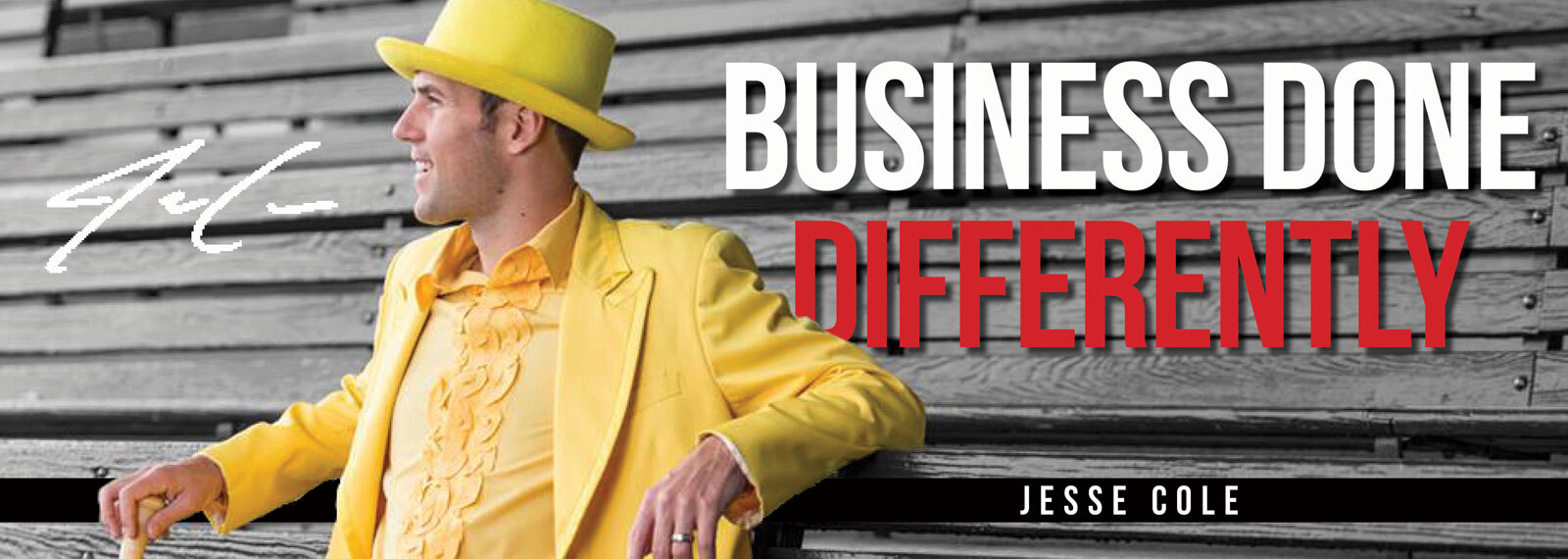 Business Done Differently with Jesse Cole